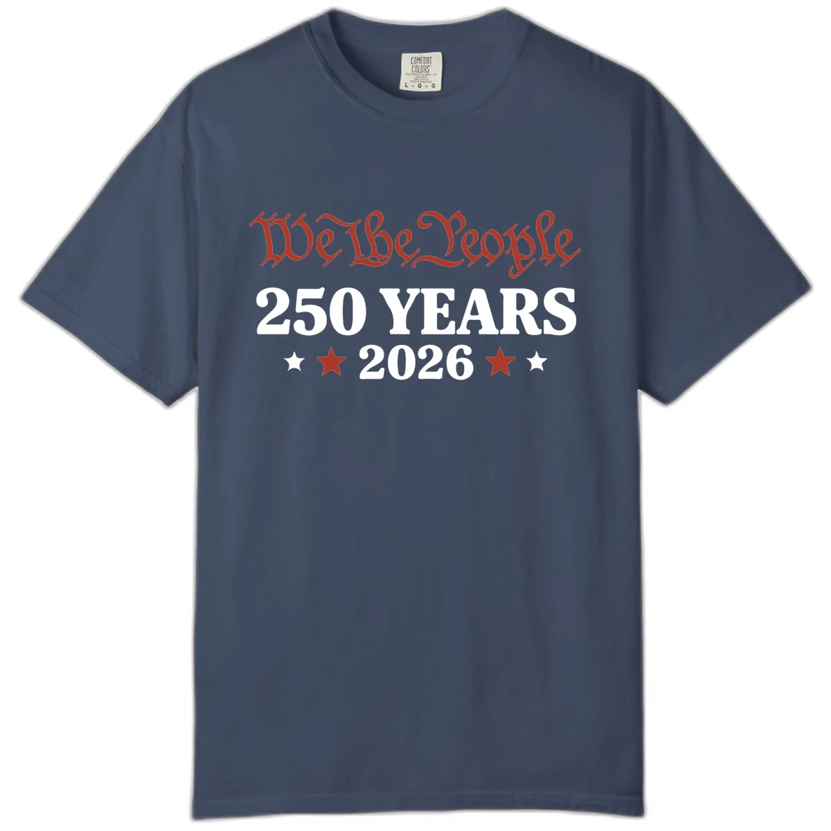 We The People 250 Years 2026 Comfort Color in Midnight