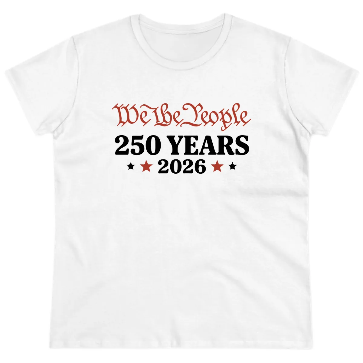 We The People 250 Years 2026 Ladies Tee in White