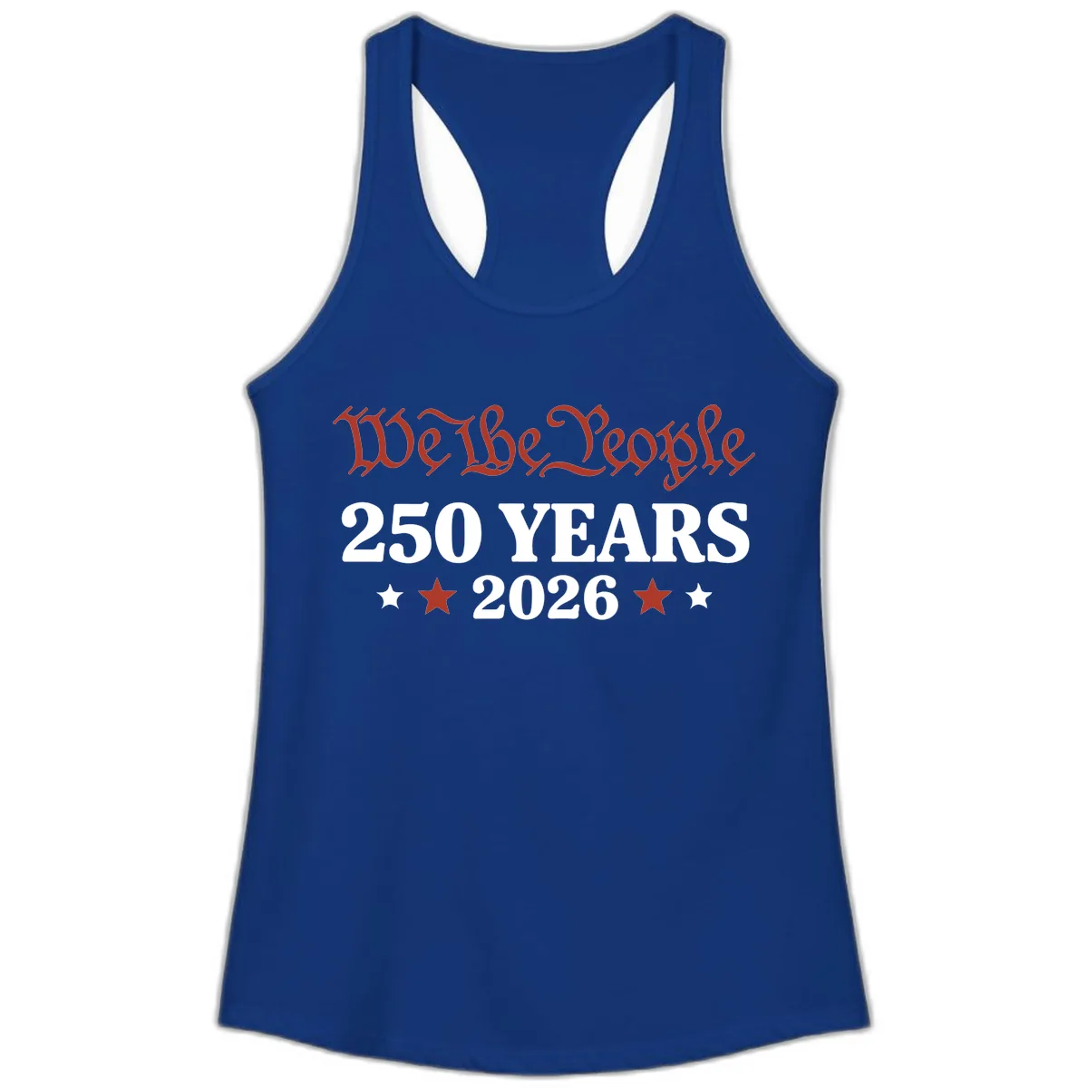 We The People 250 Years 2026 Ladies Tank in Solid Royal