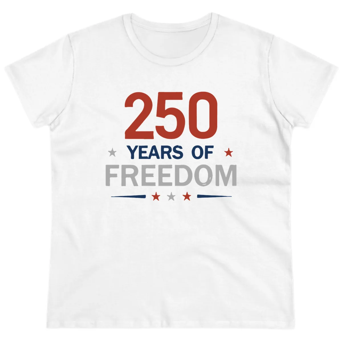 250 Years Of Freedom Celebration Ladies Tee in White