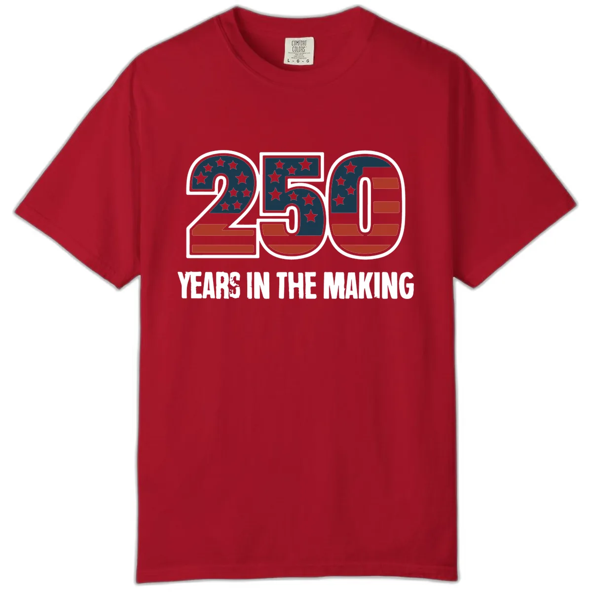 250 Years In The Making Celebration Comfort Color in Red