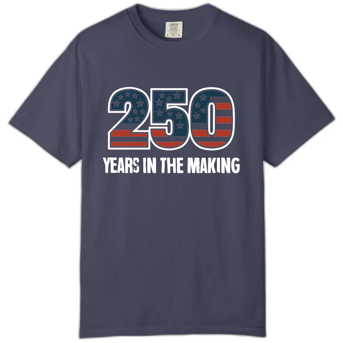 250 Years In The Making Celebration Comfort Color in Denim