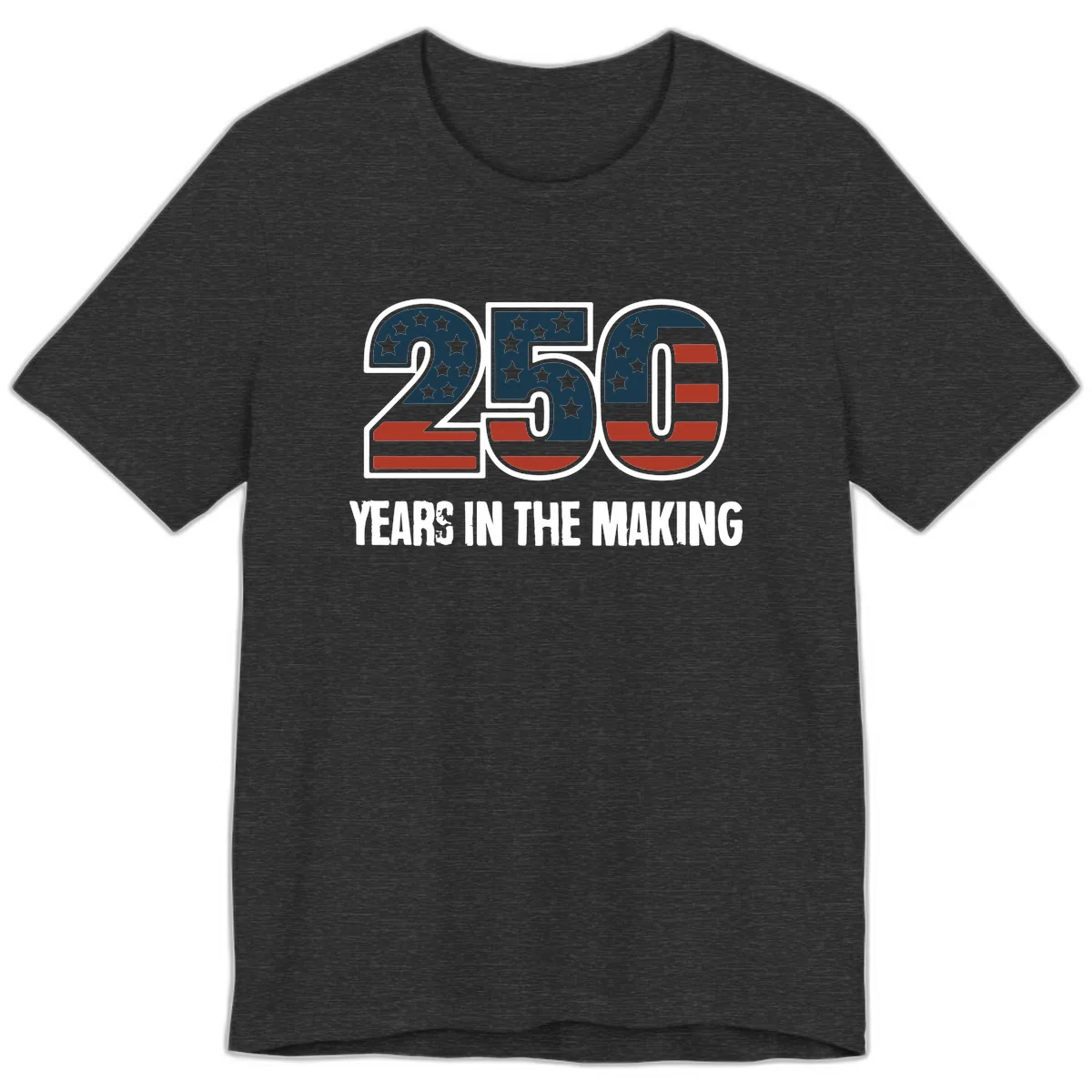 250 Years In The Making Celebration Premium T-Shirt in Dark Grey Heather
