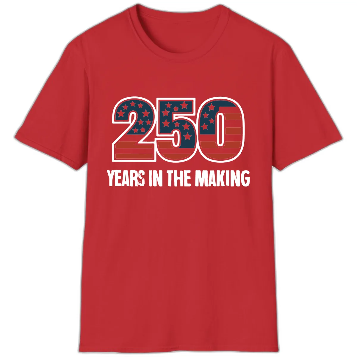 250 Years In The Making Celebration T-Shirt in Red