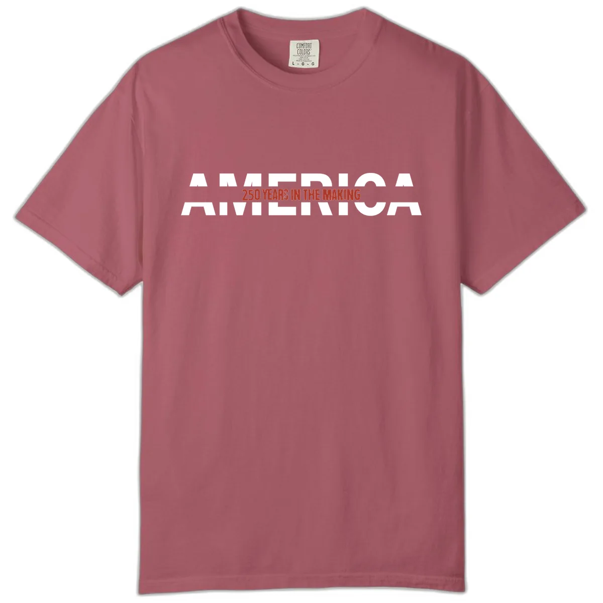 America 250 Years In The Making Comfort Color in Crimson