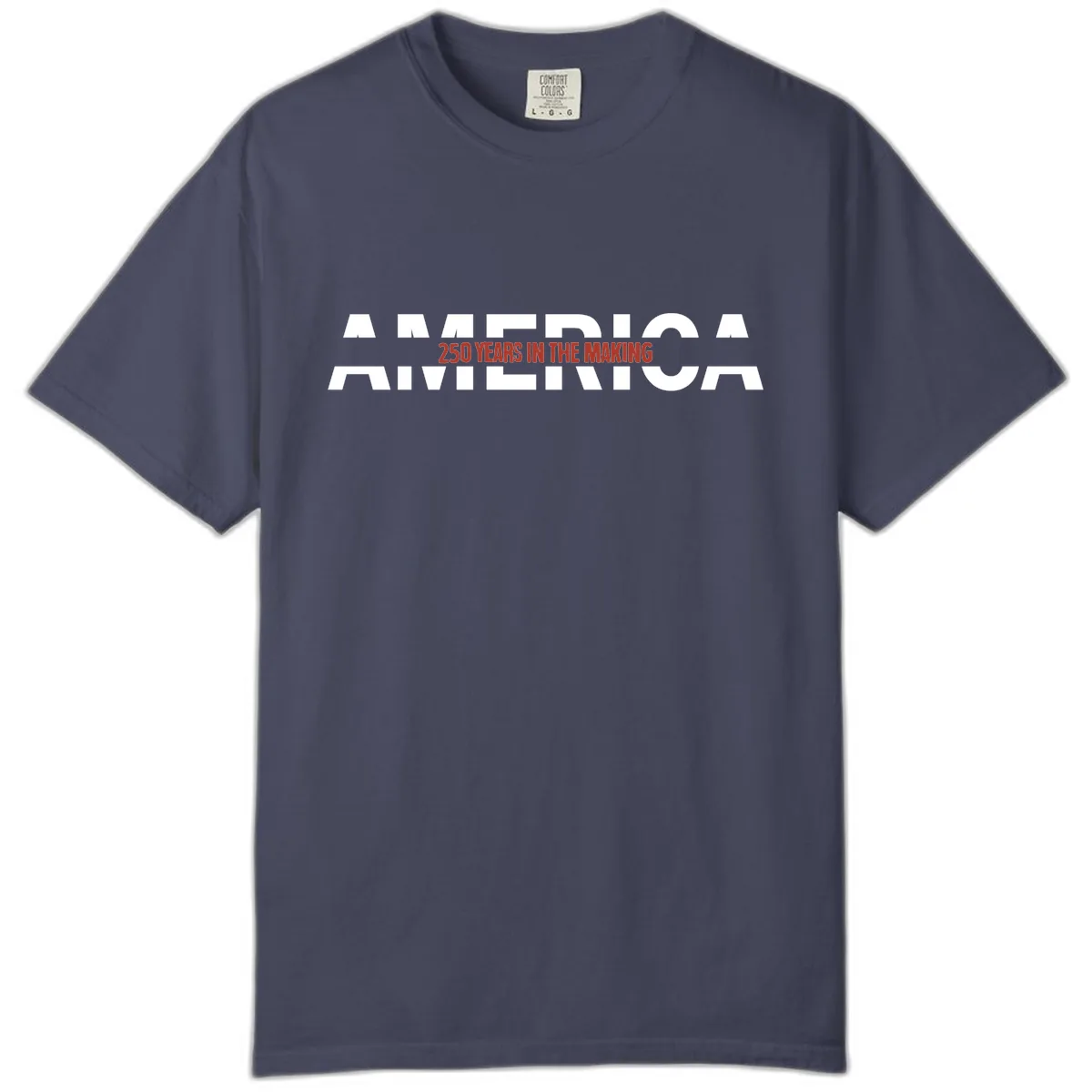 America 250 Years In The Making Comfort Color in Denim