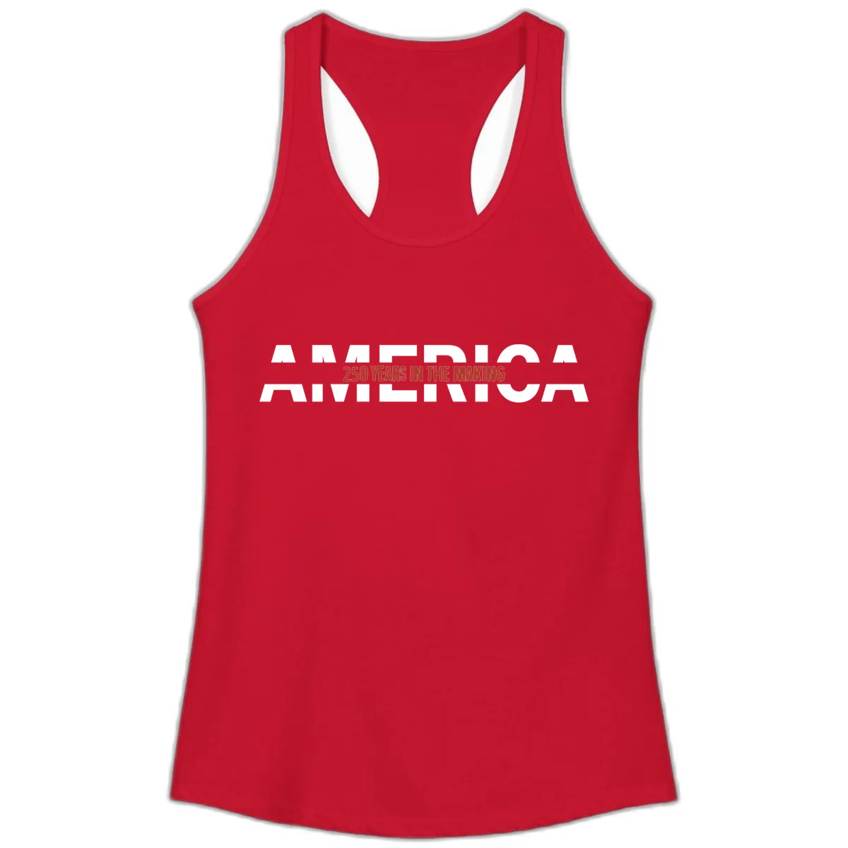 America 250 Years In The Making Ladies Tank in Solid Red