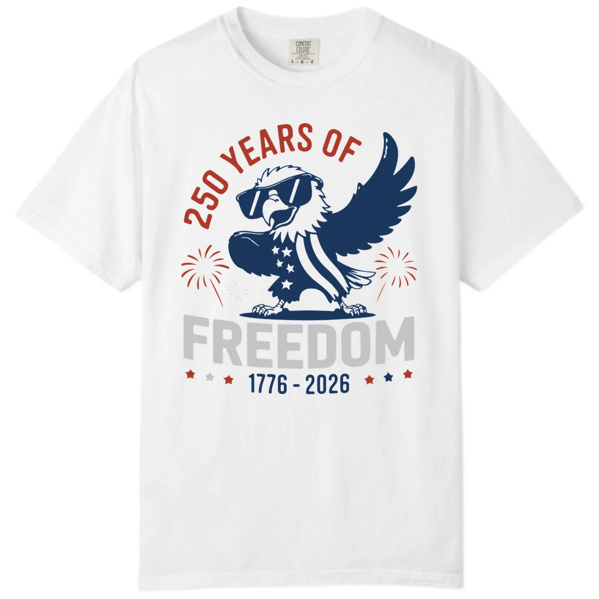 250 Years Of Freedom Eagle Celebration Comfort Color Tee in White