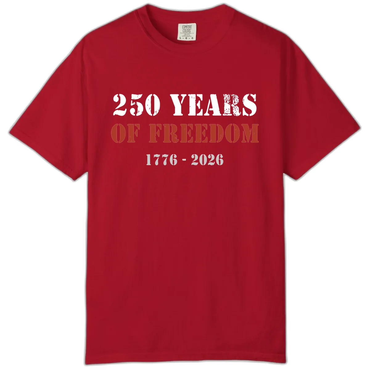 250 Years Of Freedom Celebration Comfort Color in Red