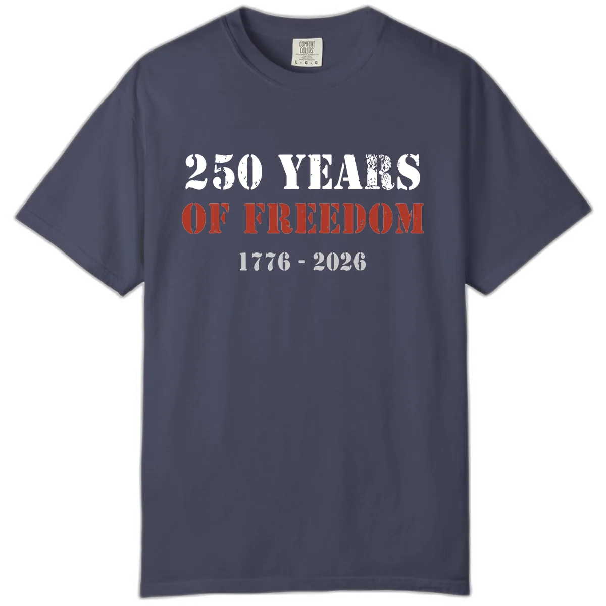 250 Years Of Freedom Celebration Comfort Color in Denim