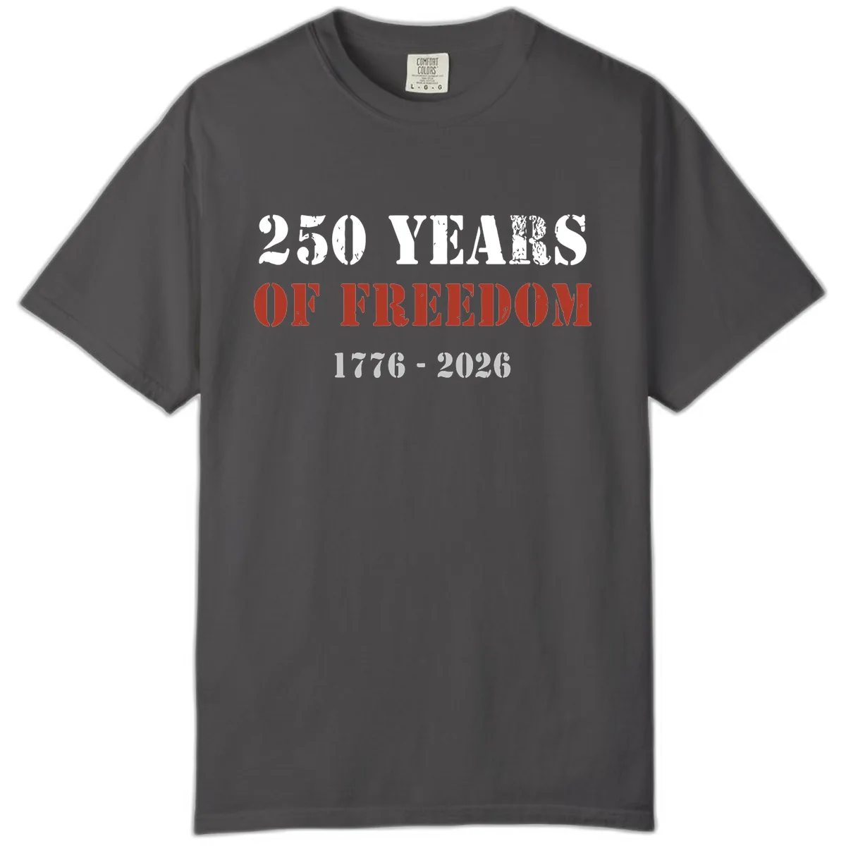 250 Years Of Freedom Celebration Comfort Color in Graphite