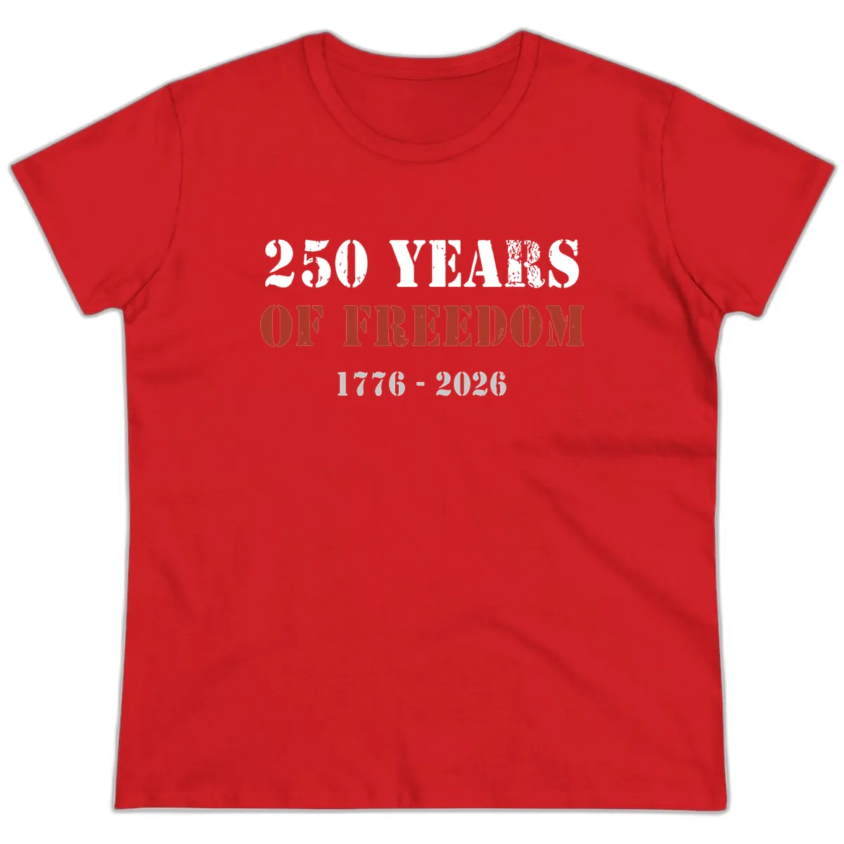 250 Years Of Freedom Celebration Ladies Tee in Red