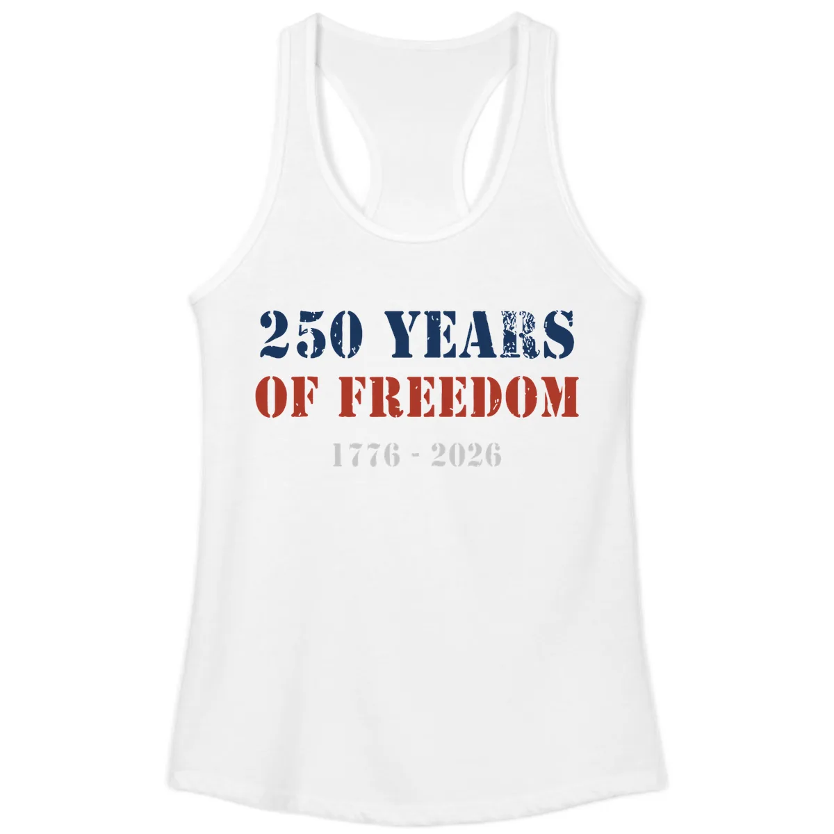 250 Years Of Freedom Celebration Ladies Tank in White