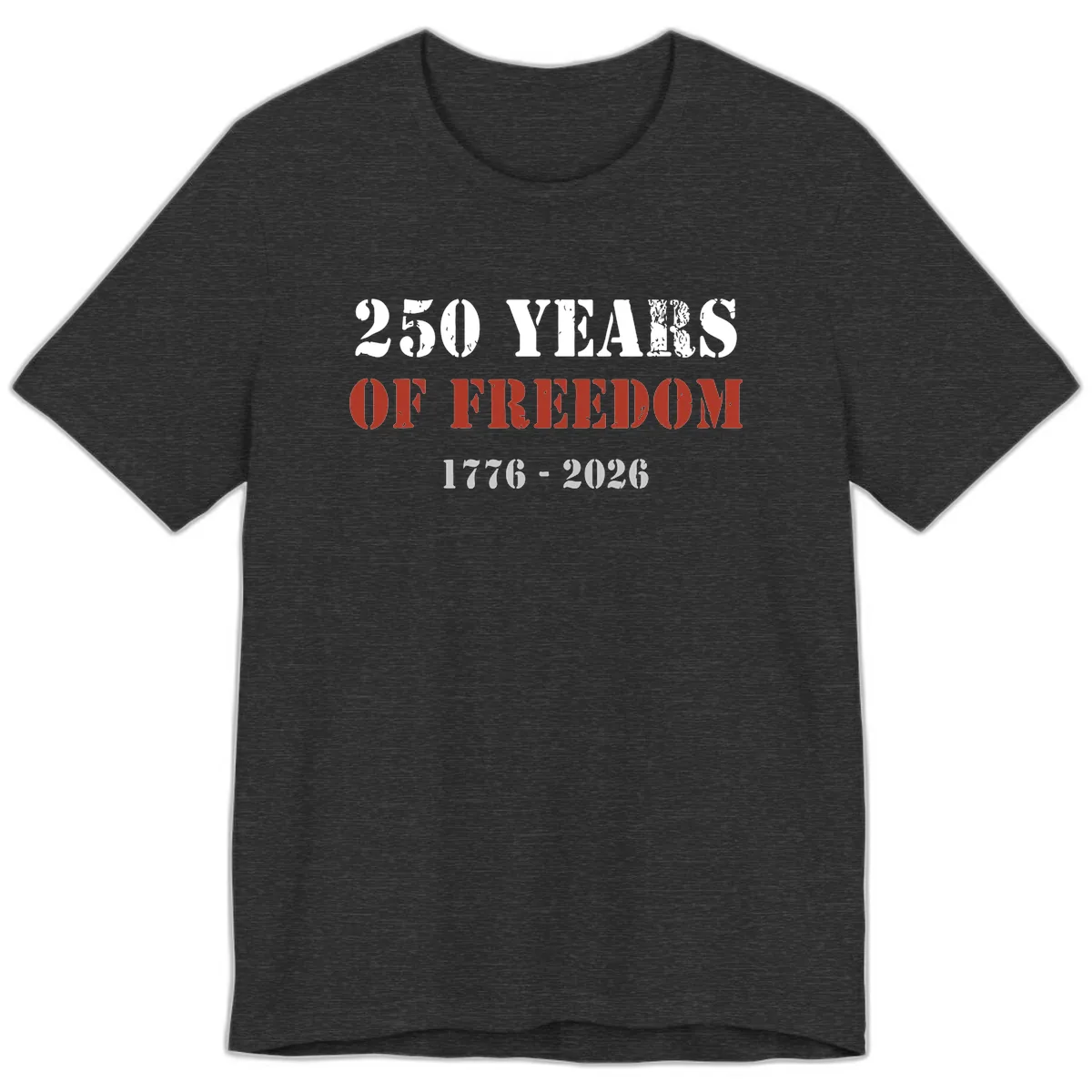 250 Years Of Freedom Celebration Premium T-Shirt in Dark Grey Heather