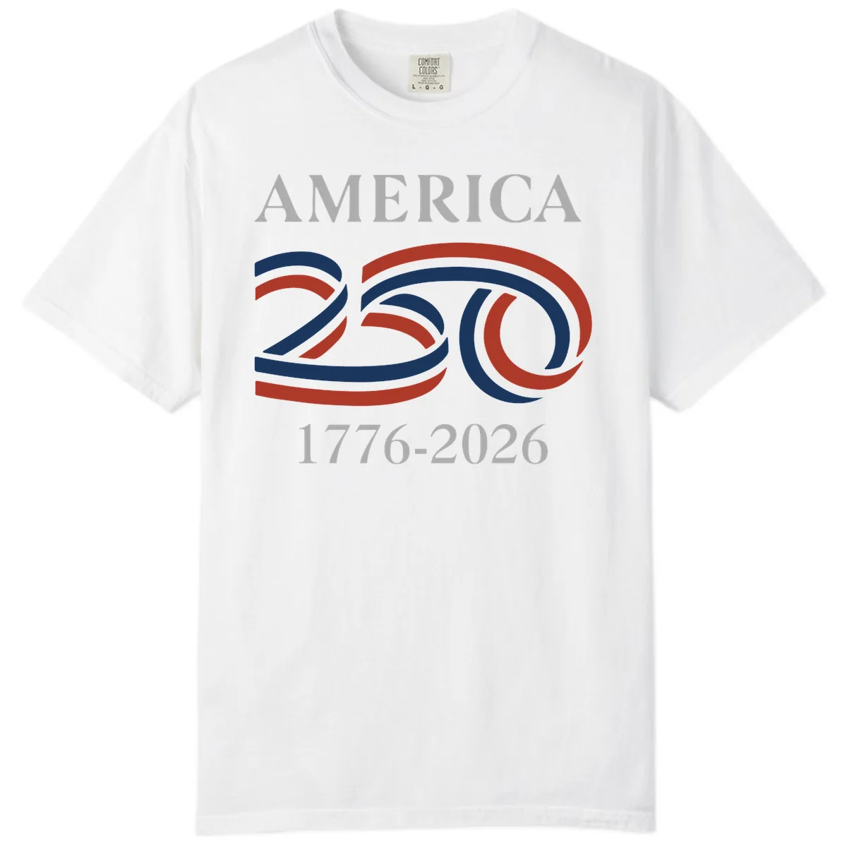 America 250th Anniversary Celebration Comfort Color in White