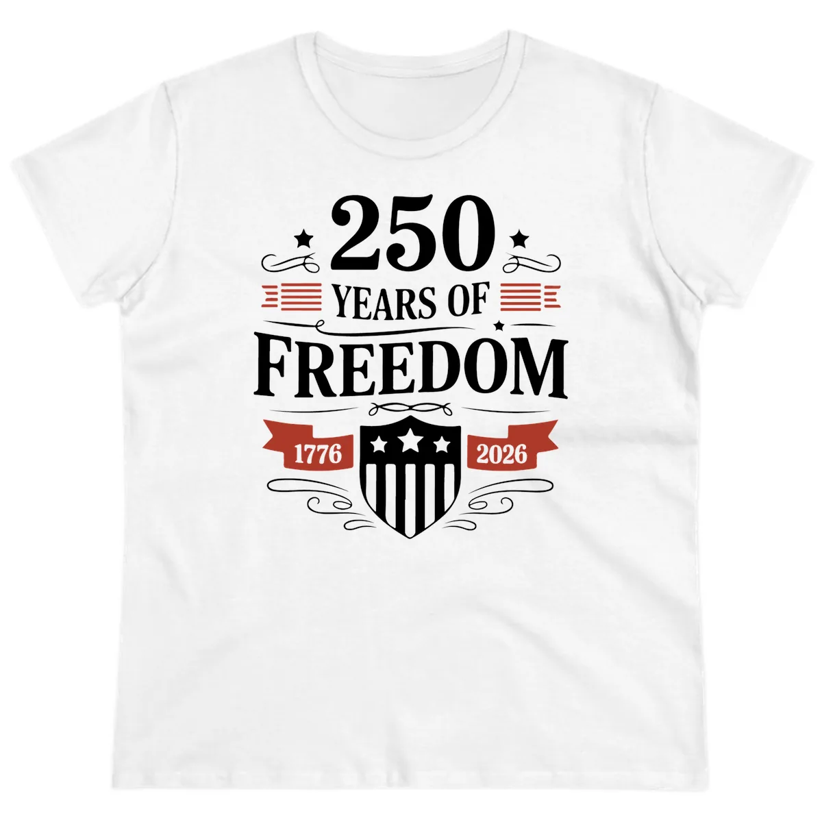 250 Years Of Freedom Celebration Ladies Tee in White