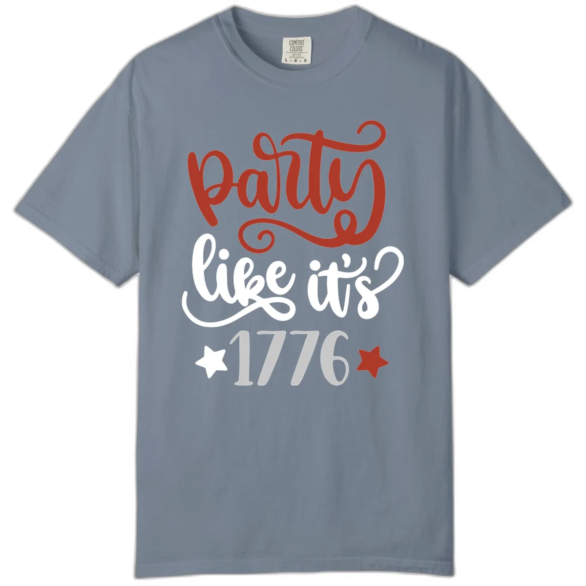 Party Like It's 1776 Celebration Design Comfort Color in Blue Jean