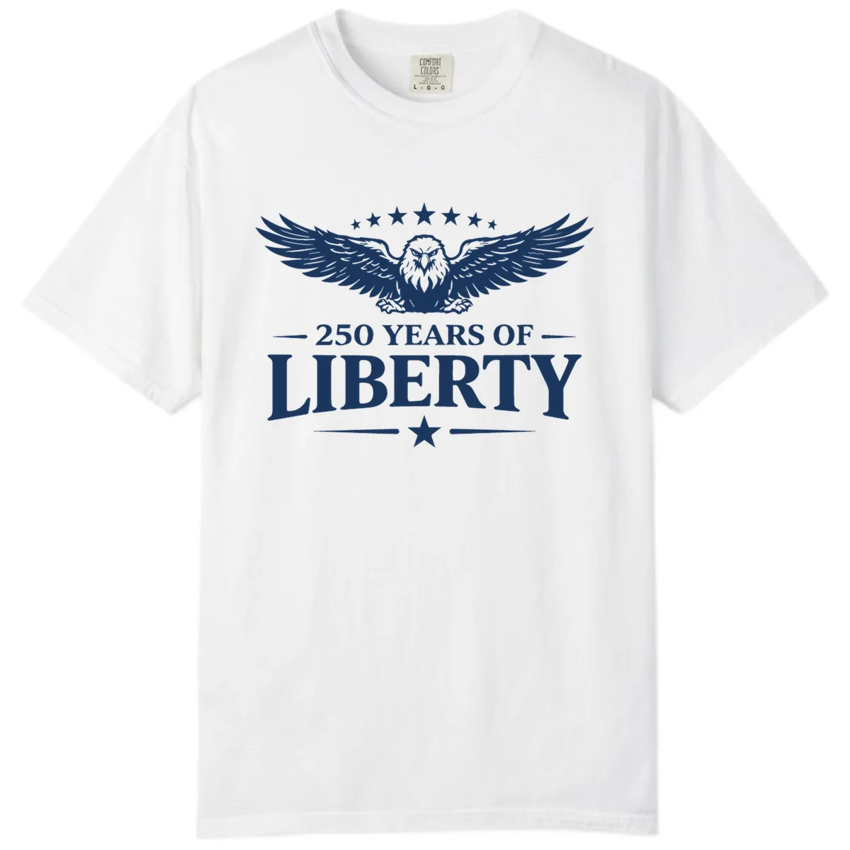 250 Years Of Liberty Eagle Celebration Comfort Color in White
