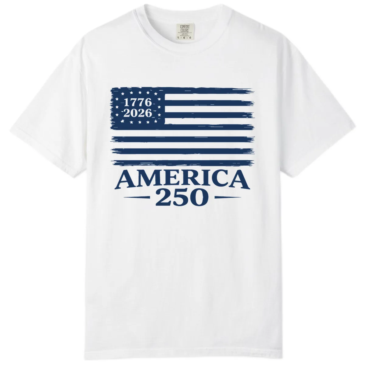 America 250th Anniversary Celebration Comfort Color in White