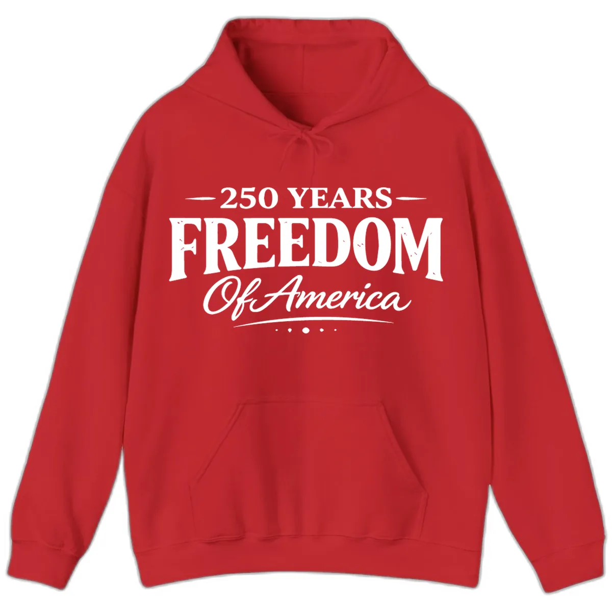 250 Years Freedom Of America Hoodie in Red