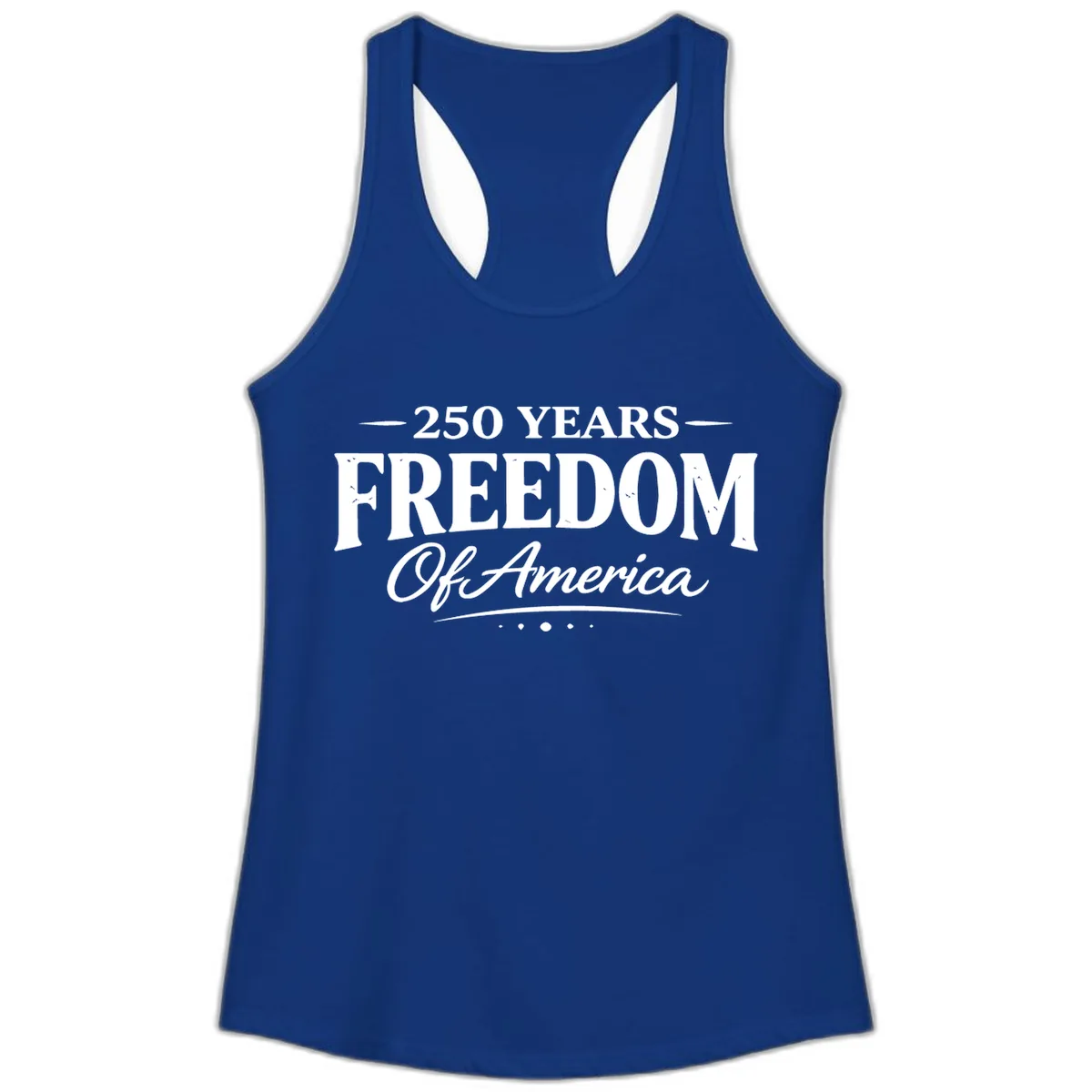 250 Years Freedom Of America Ladies Tank in Solid Royal