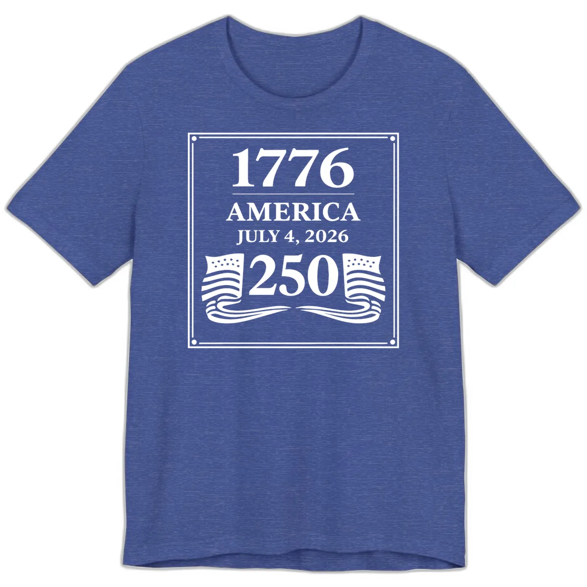 America 250th Anniversary Celebration Premium T-Shirt in Heather True Royal