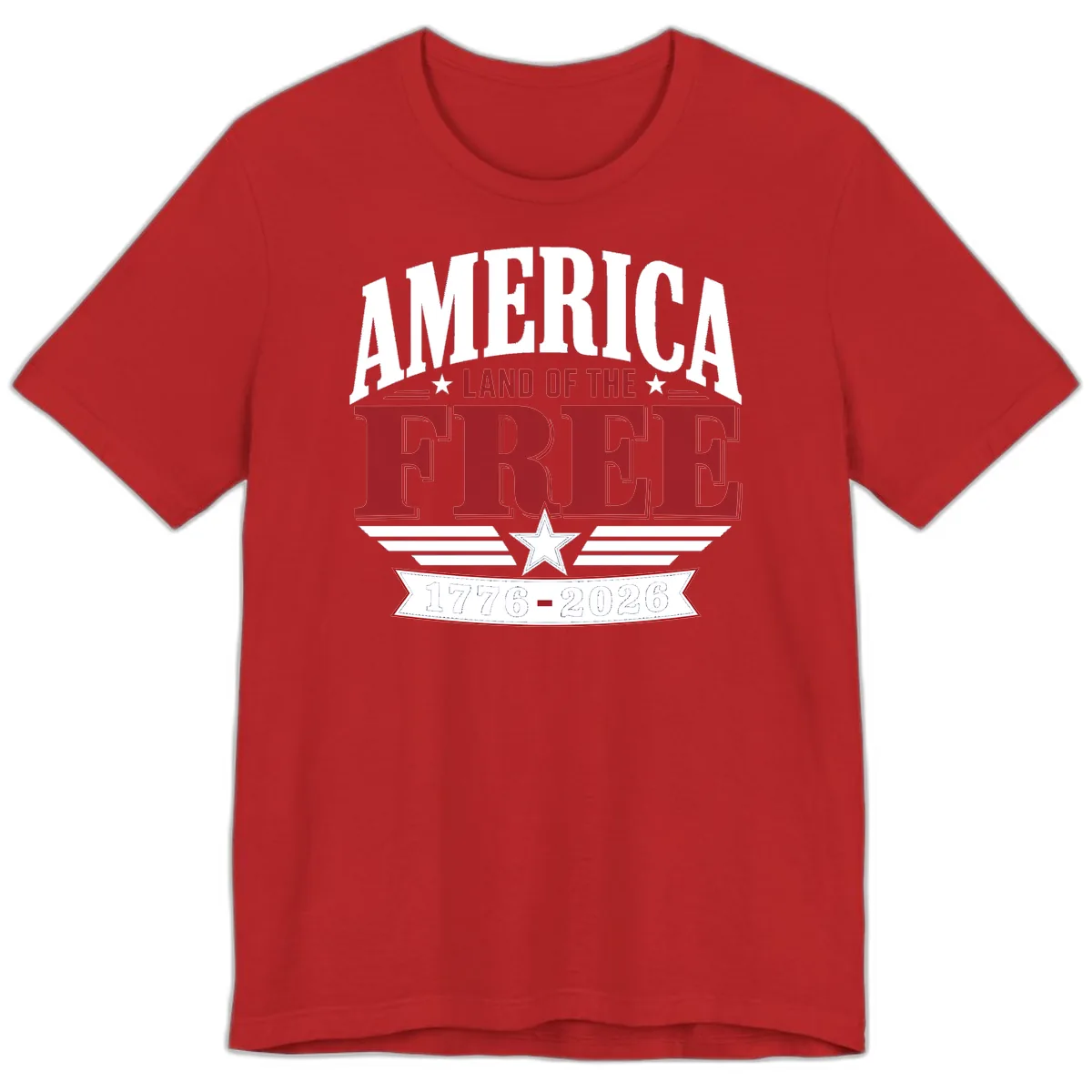 America Land of the Free 250th Celebration Premium T-Shirt in Red