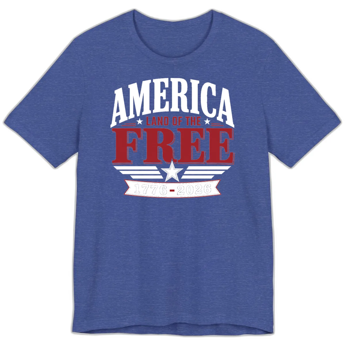 America Land of the Free 250th Celebration Premium T-Shirt in Heather True Royal