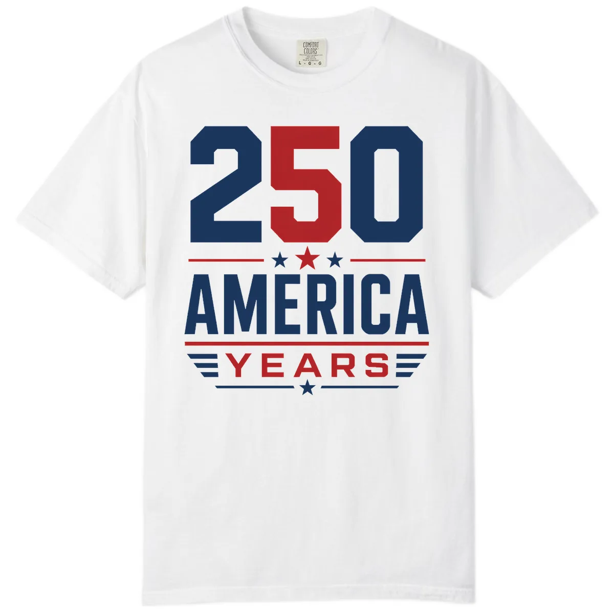 America 250th Anniversary Celebration Comfort Color in White
