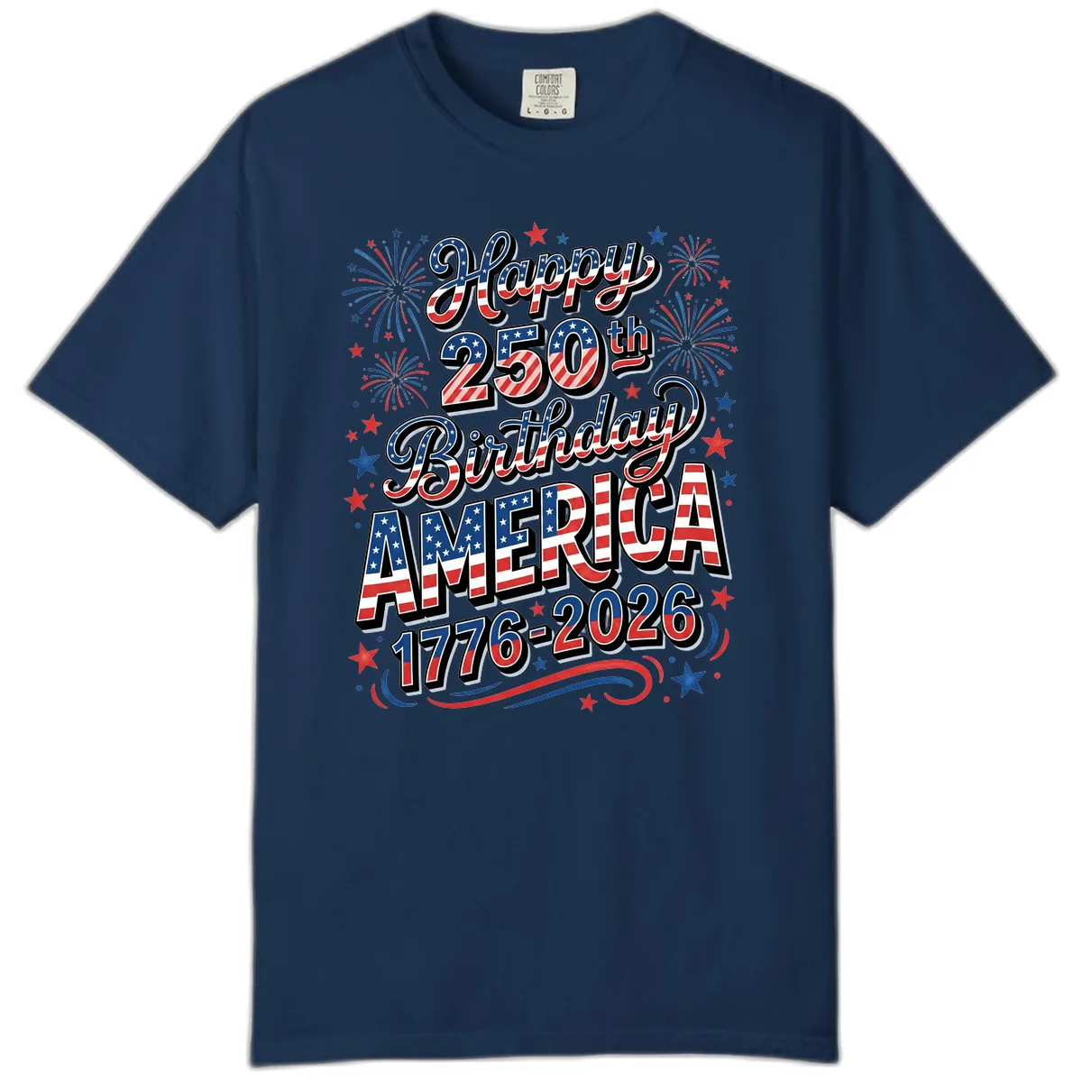 Happy 250th Birthday America Comfort Color in Navy