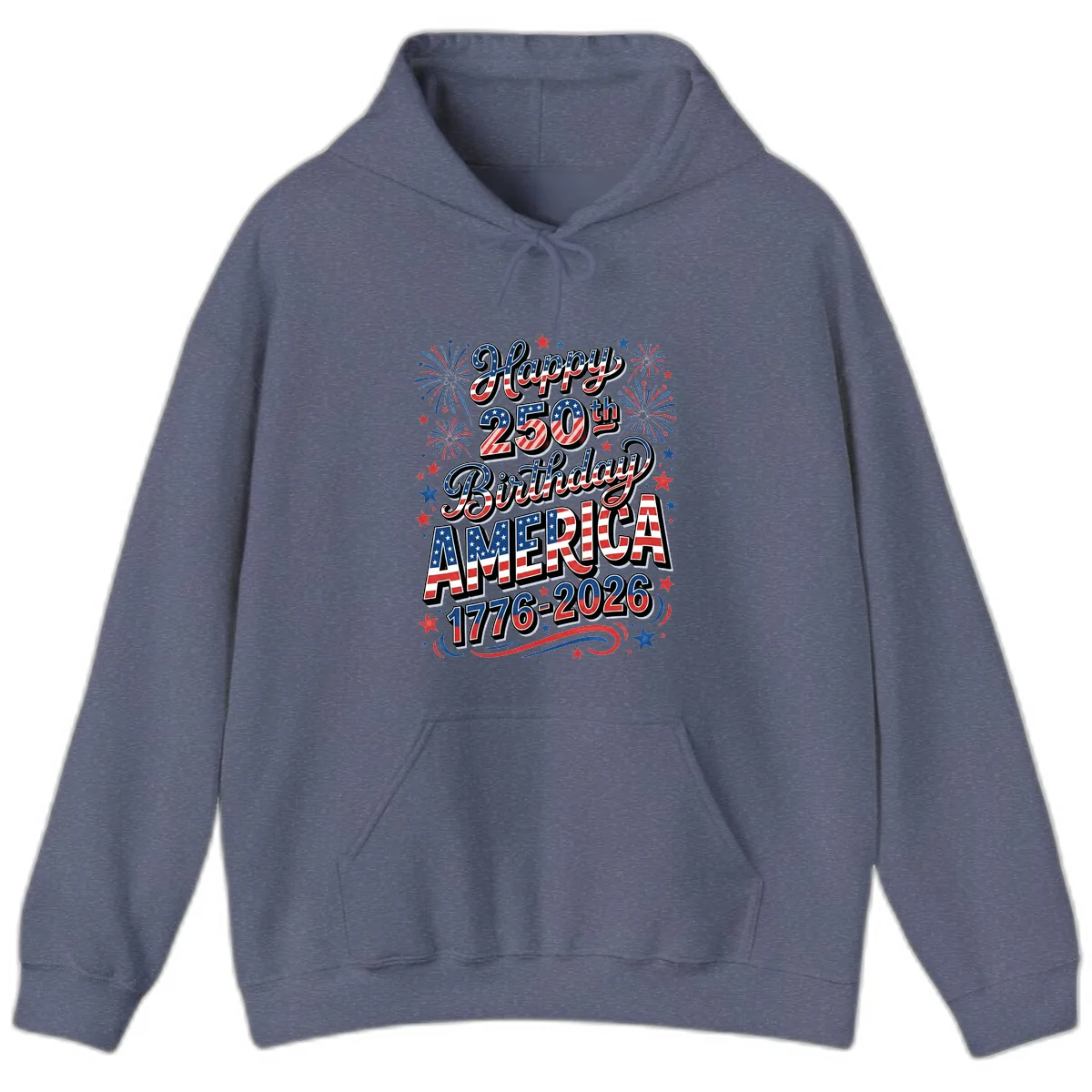 Happy 250th Birthday America Hoodie in Heather Navy