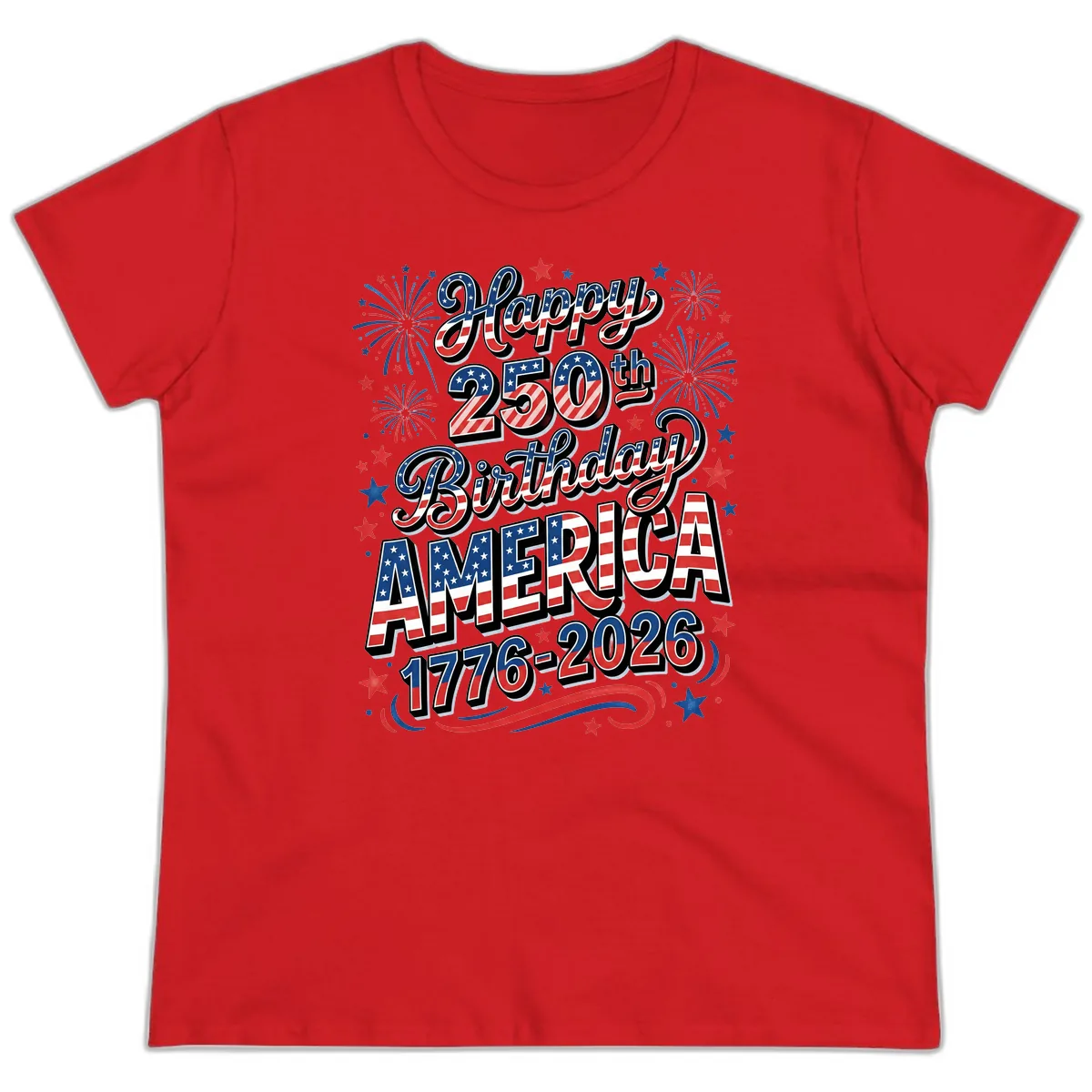 Happy 250th Birthday America Ladies Tee in Red
