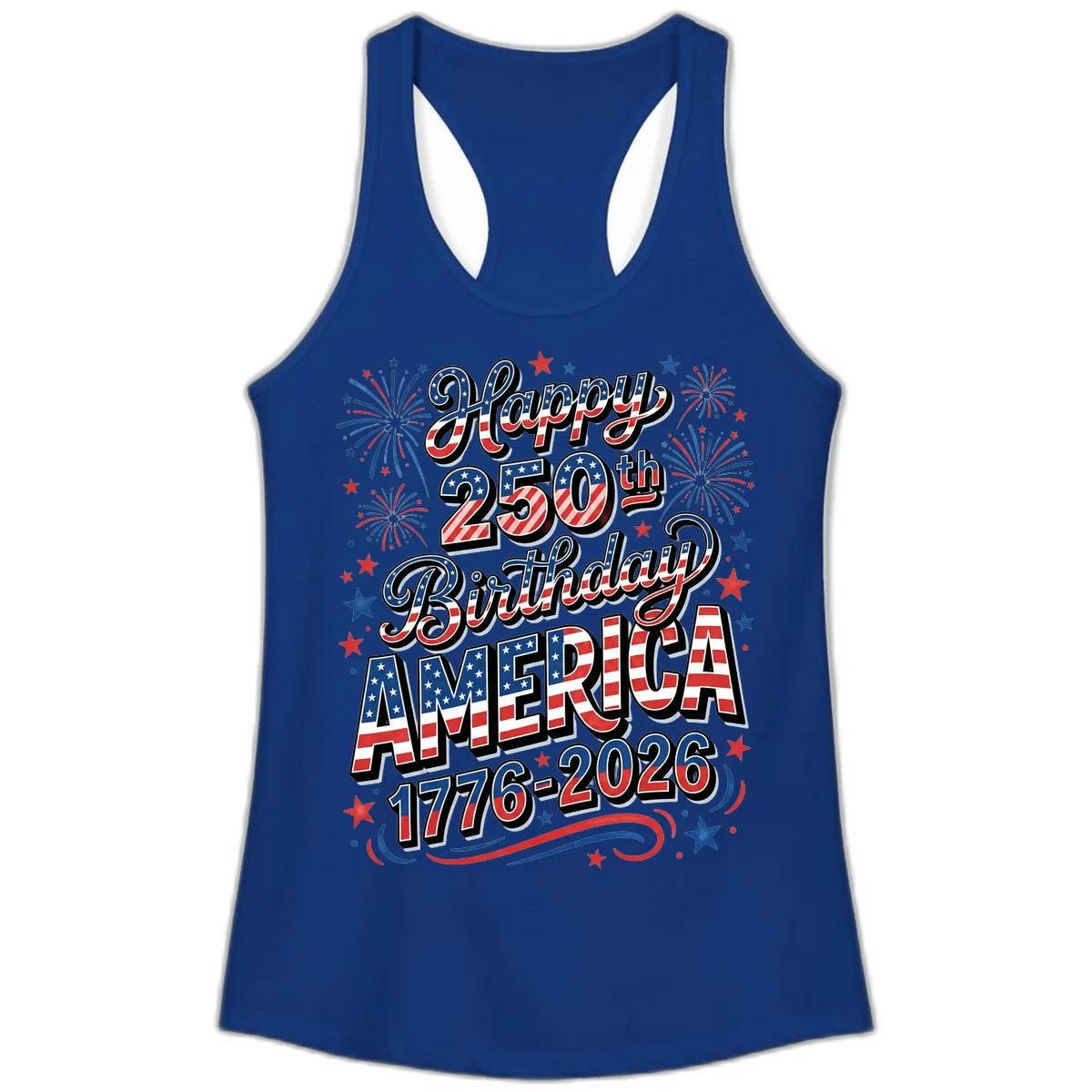 Happy 250th Birthday America Ladies Tank in Solid Royal