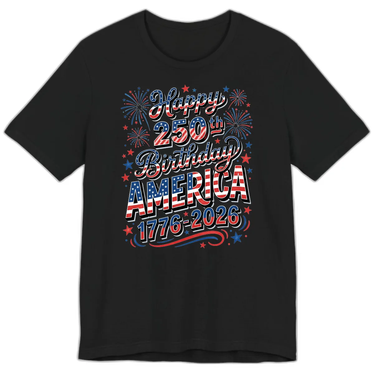 Happy 250th Birthday America Premium T-Shirt in Black