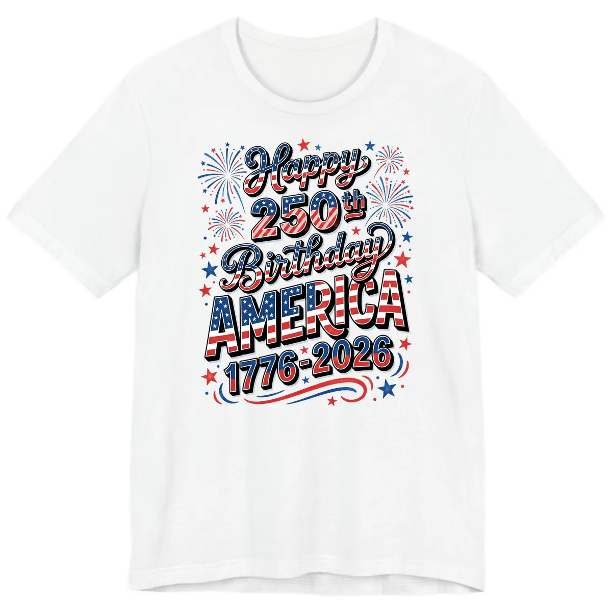 Happy 250th Birthday America Premium T-Shirt in White