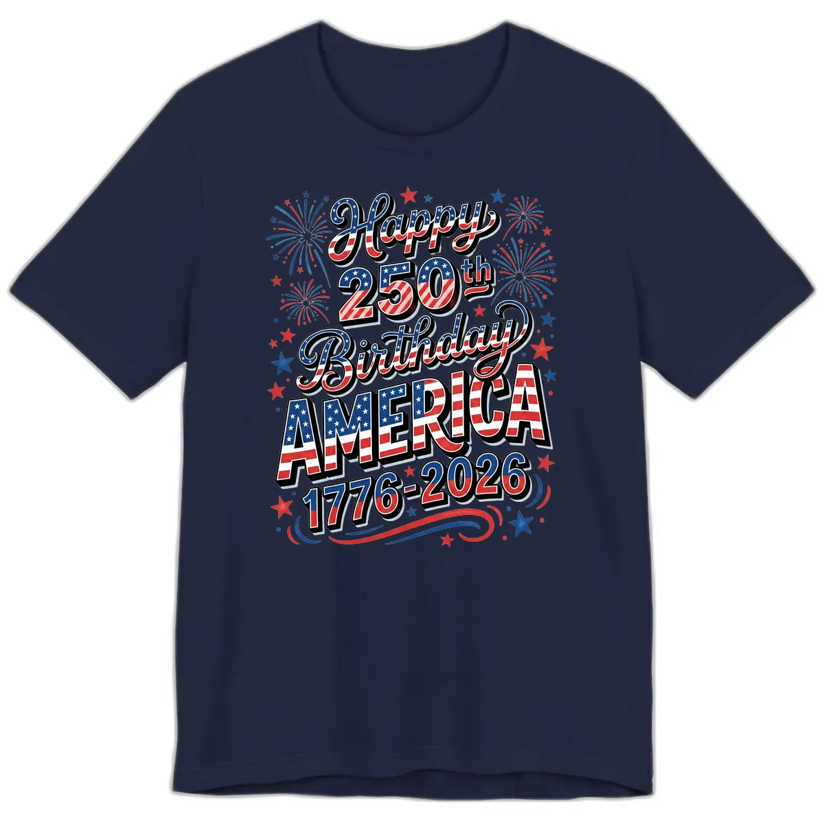 Happy 250th Birthday America Premium T-Shirt in Navy