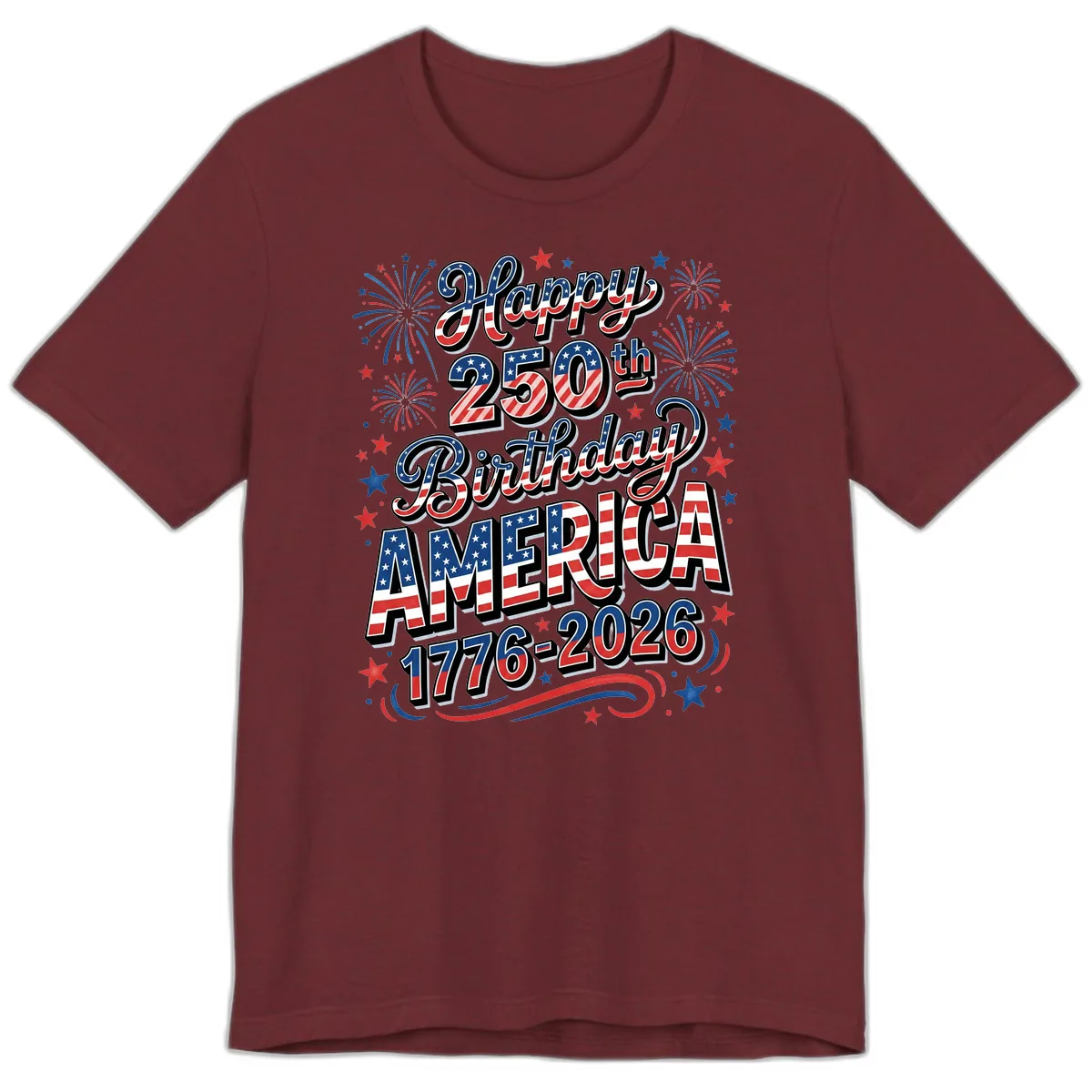 Happy 250th Birthday America Premium T-Shirt in Heather Cardinal