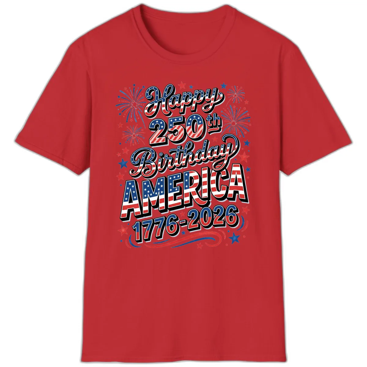 Happy 250th Birthday America T-Shirt in Red
