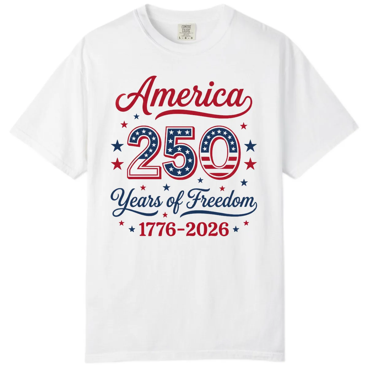 America 250 Years Of Freedom Comfort Color in White