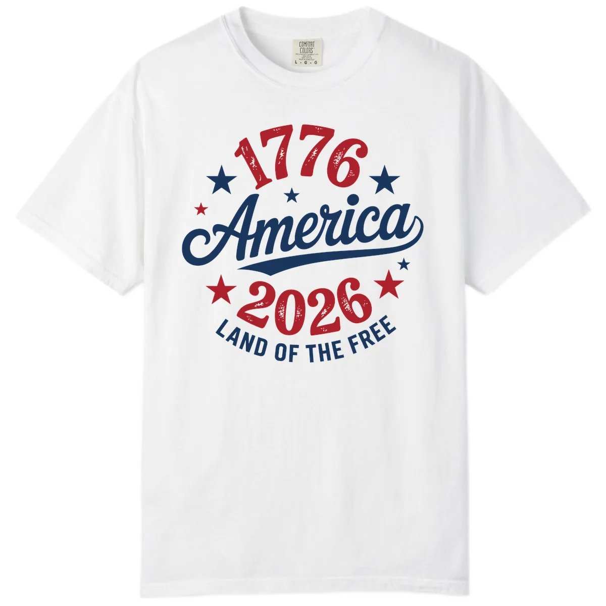 America 250th Anniversary Celebration Comfort Color in White