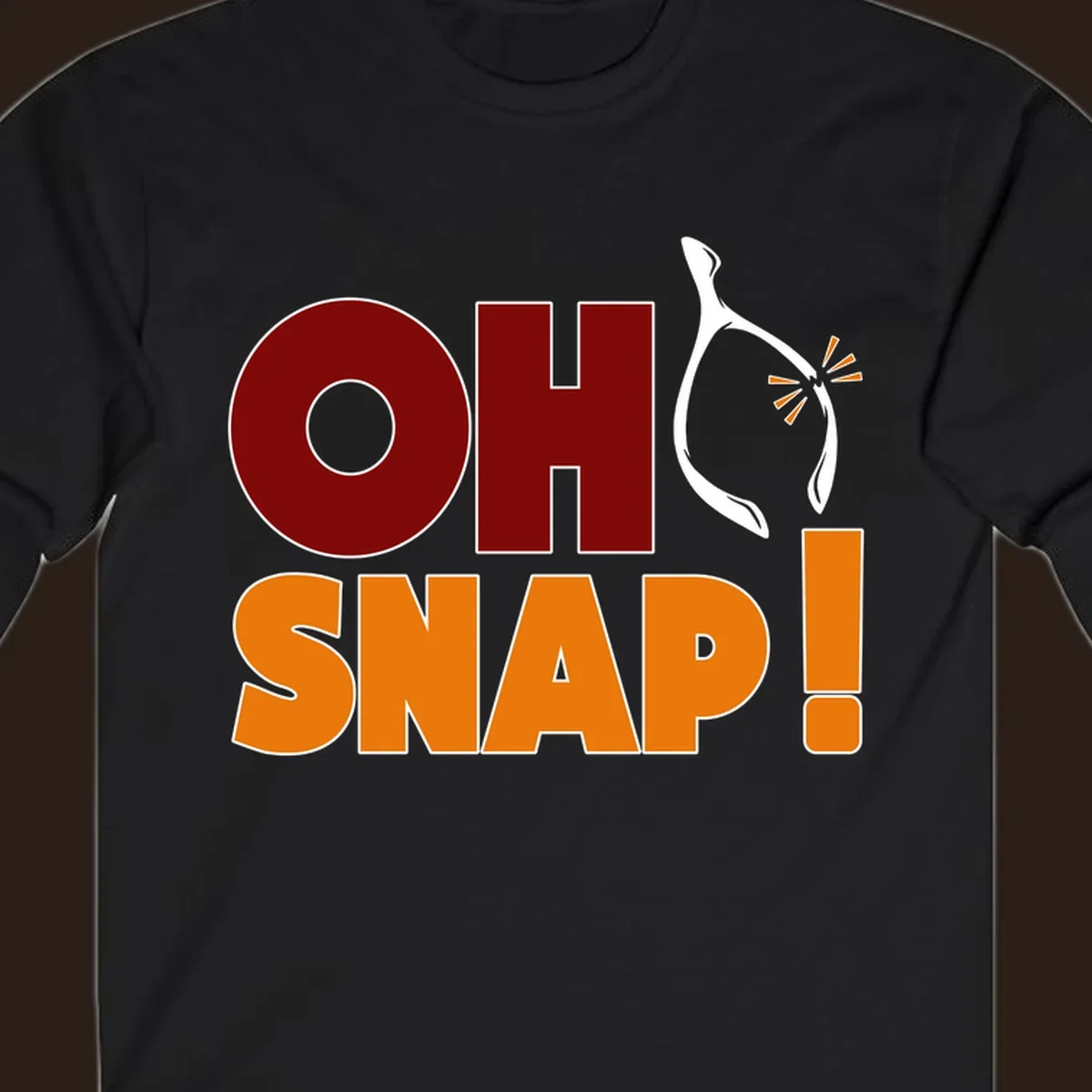 Oh snap wishbone breaking text graphic for Thanksgiving.