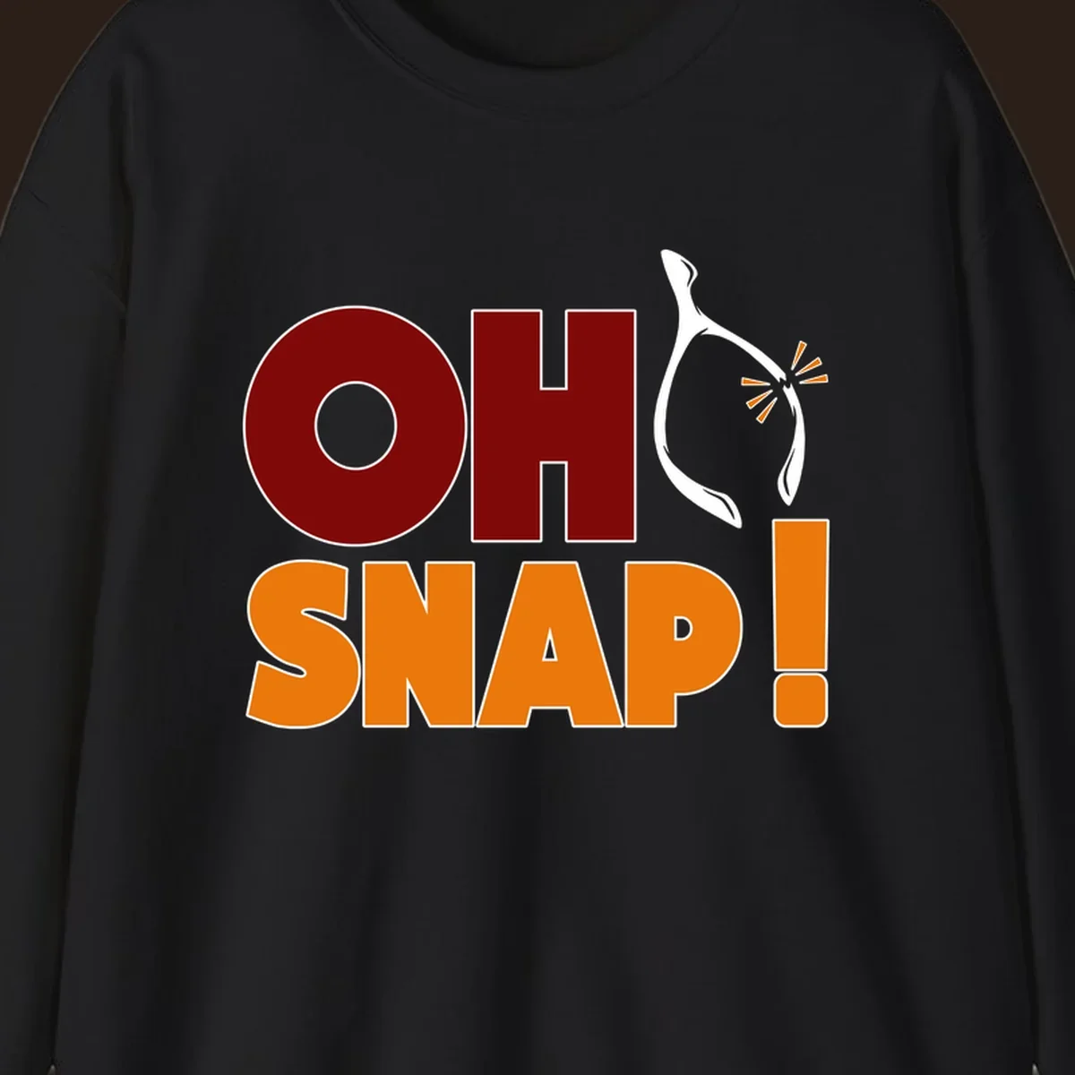 Oh snap wishbone breaking text graphic for Thanksgiving.