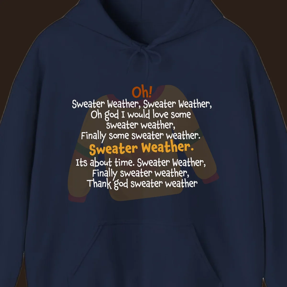 Sweater Weather song lyrics on a cozy sweater graphic.