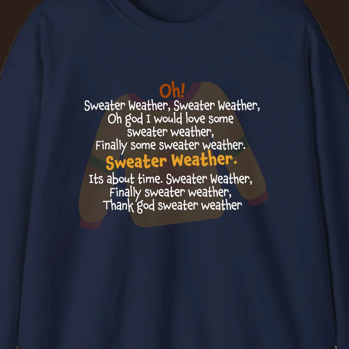 Sweater Weather song lyrics on a cozy sweater graphic.