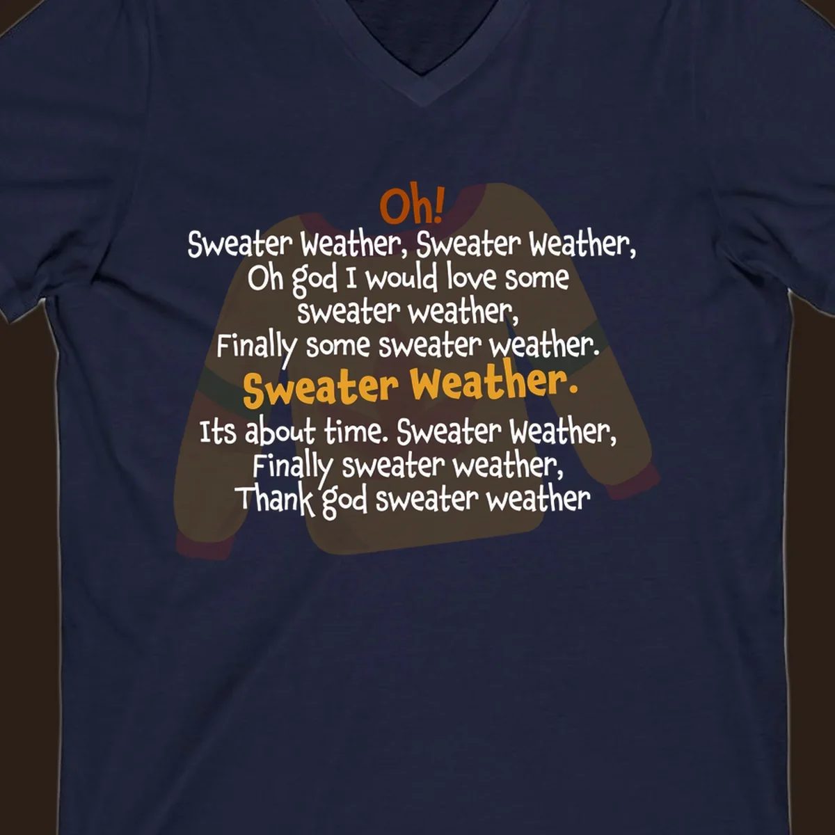 Sweater Weather song lyrics on a cozy sweater graphic.