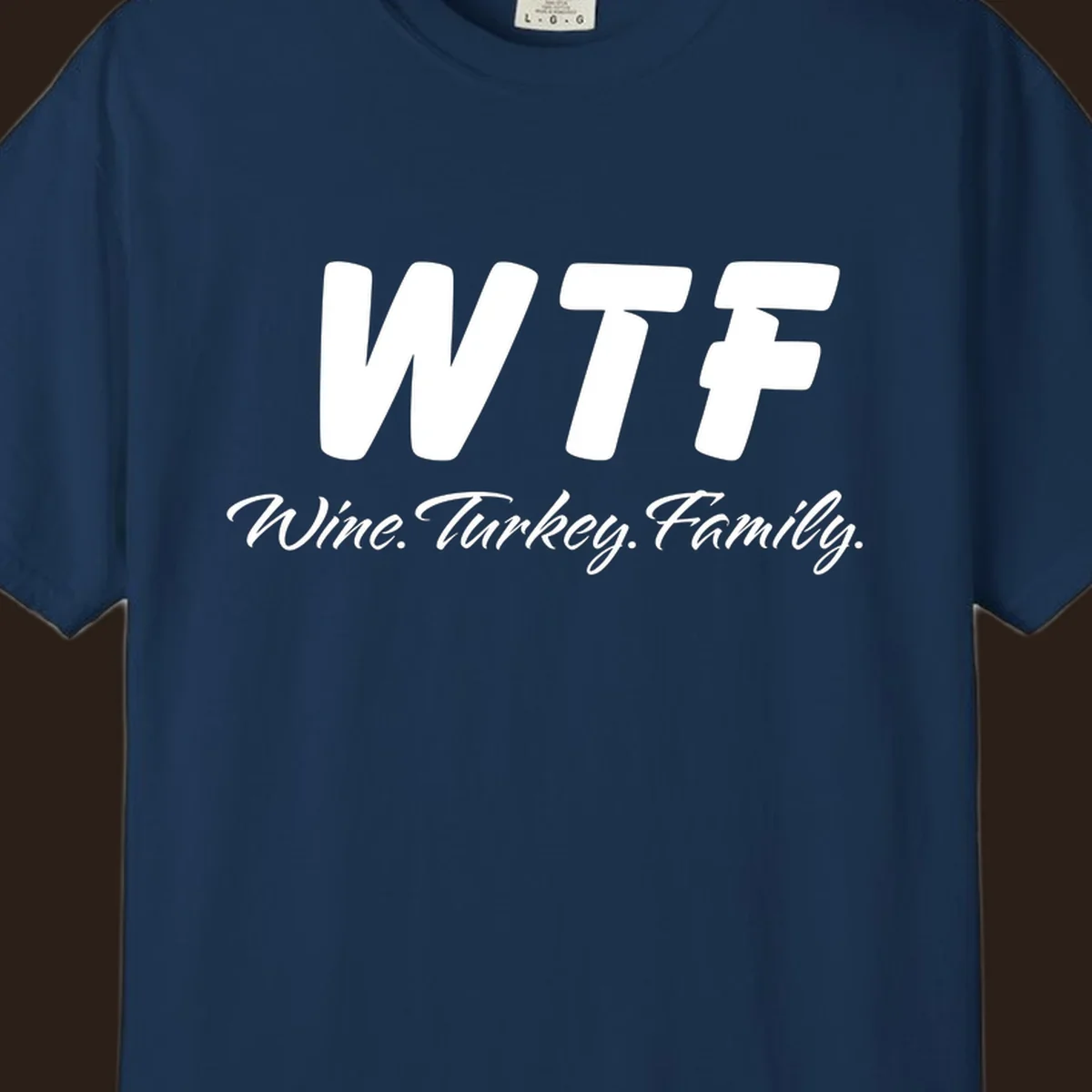 WTF Wine Turkey Family text design for Thanksgiving shirts.