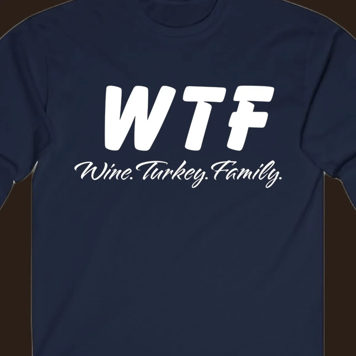 WTF Wine Turkey Family text design for Thanksgiving shirts.
