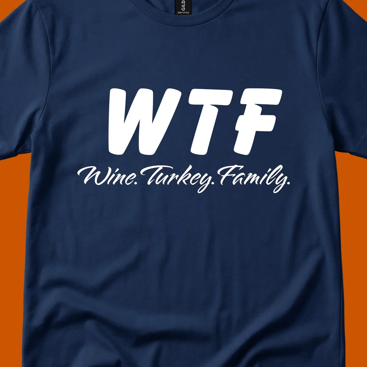 WTF Wine Turkey Family text design for Thanksgiving shirts.