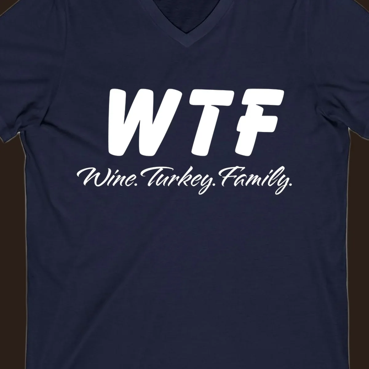 WTF Wine Turkey Family text design for Thanksgiving shirts.