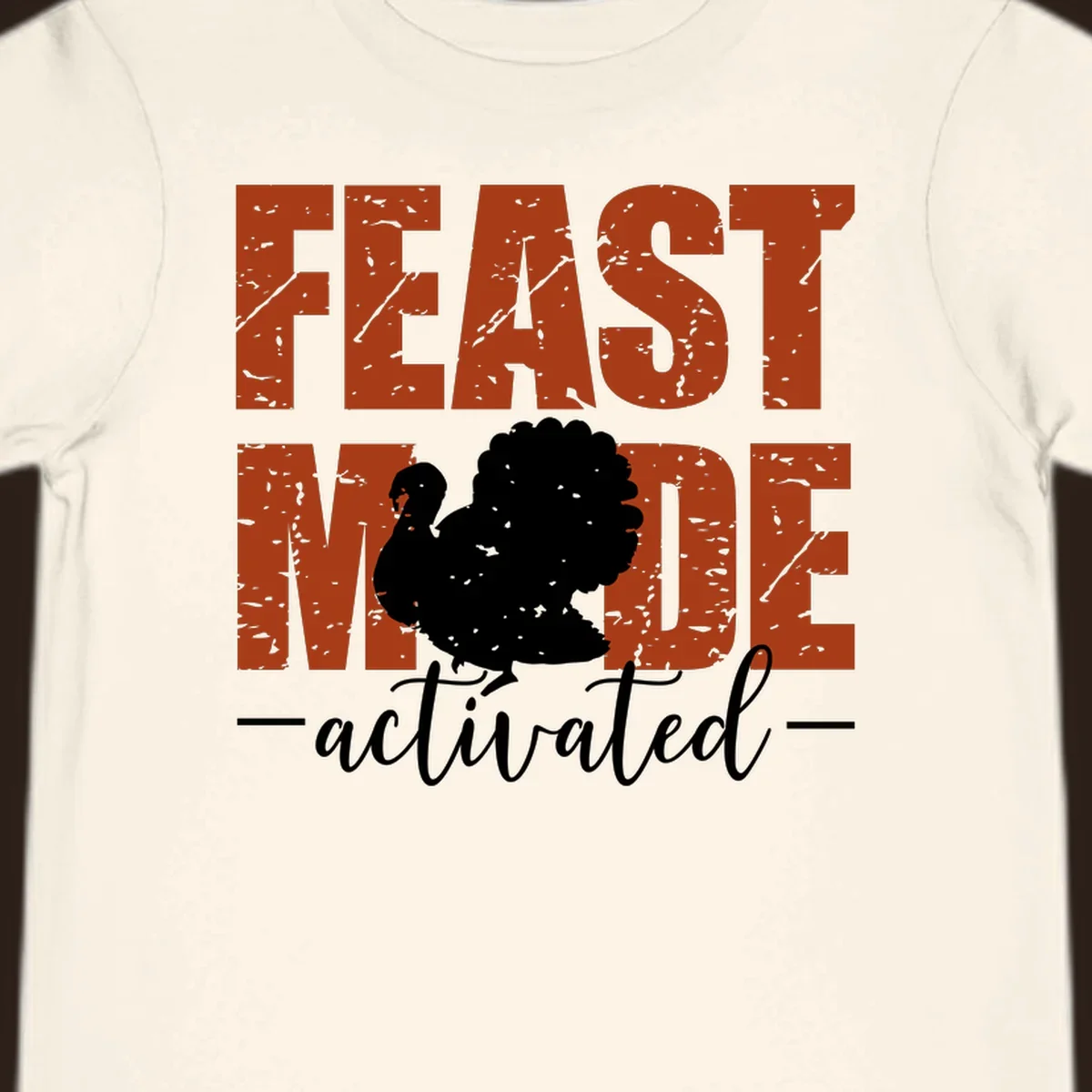Feast Mode Activated turkey graphic for Thanksgiving shirts.